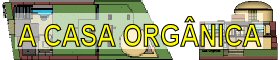 3 Casa Orgânica